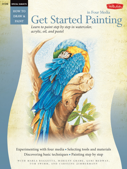 Get Started Painting (eBook): Learn to Paint Step by Step in Watercolor, Acrylic, Oil, and Pastel